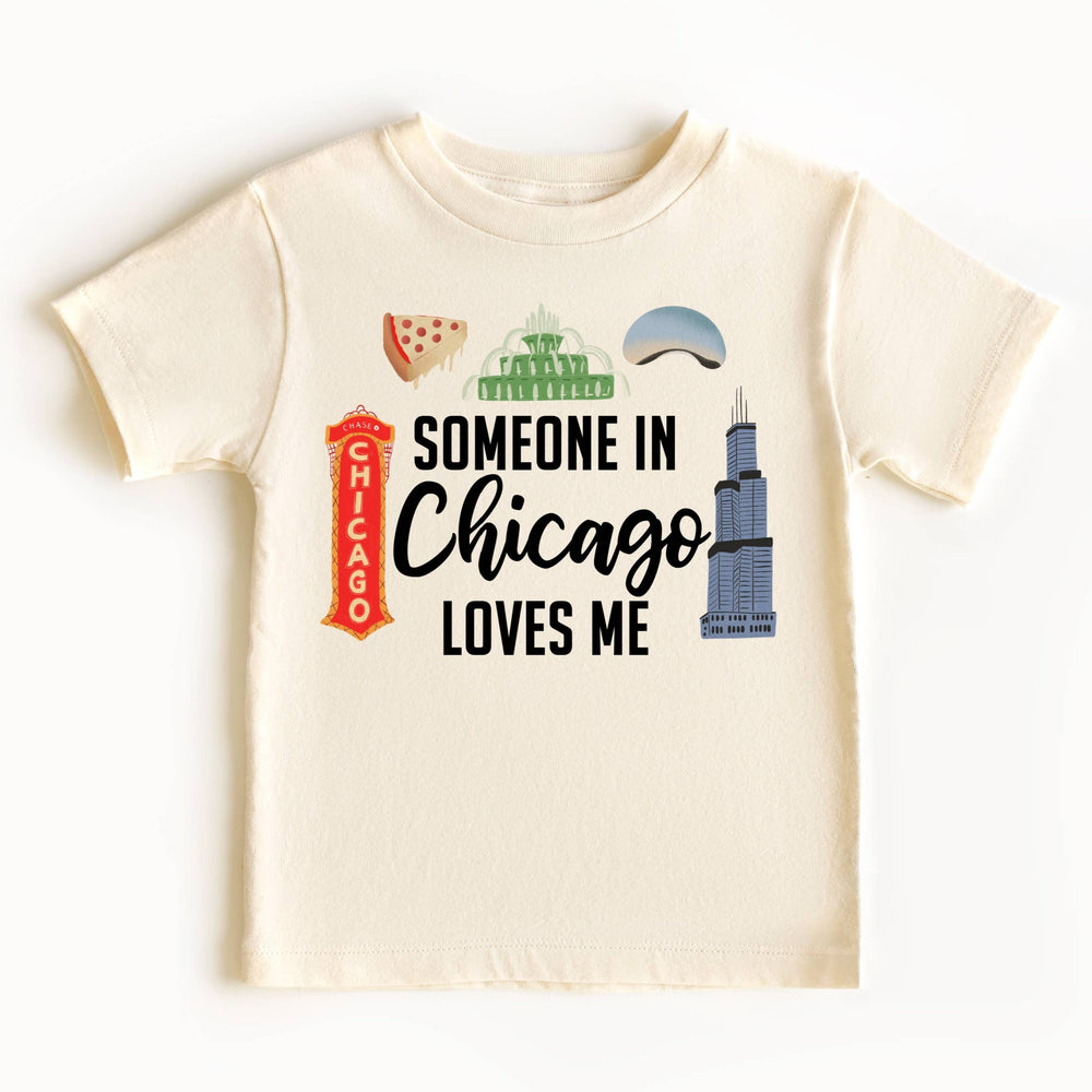 Someone in Chicago Loves Me Tee